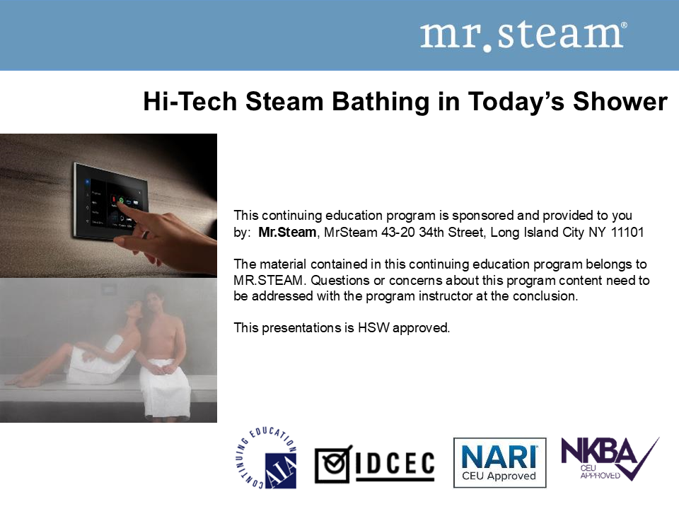 Hi-Tech Steam Bathing in Today’s Shower